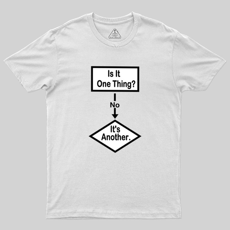 Flow Chart Of Life Geek T-Shirt