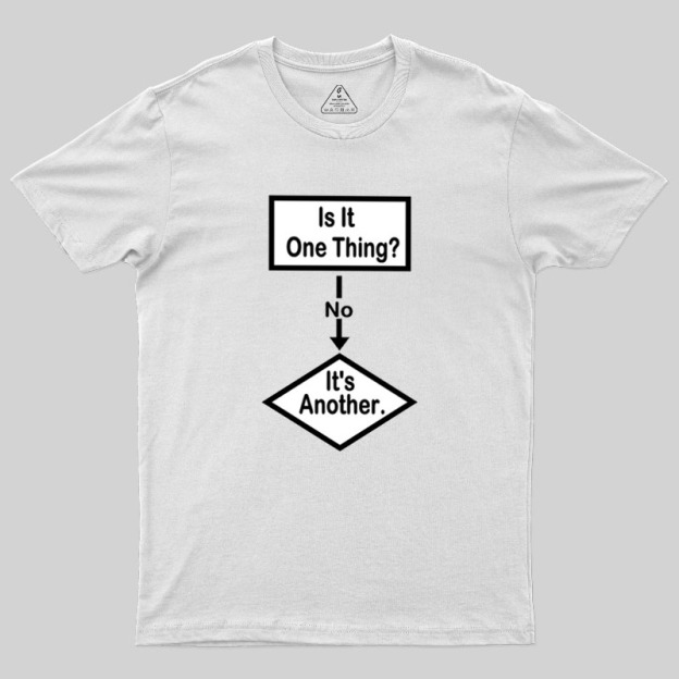 Flow Chart Of Life Geek T-Shirt