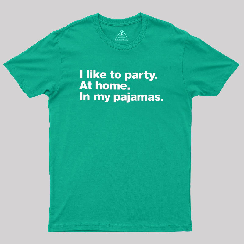 Like To Party Geek T-Shirt