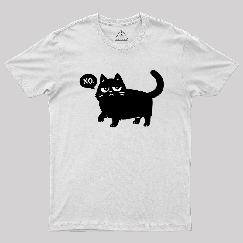 Black Cat Says No Geek T-Shirt