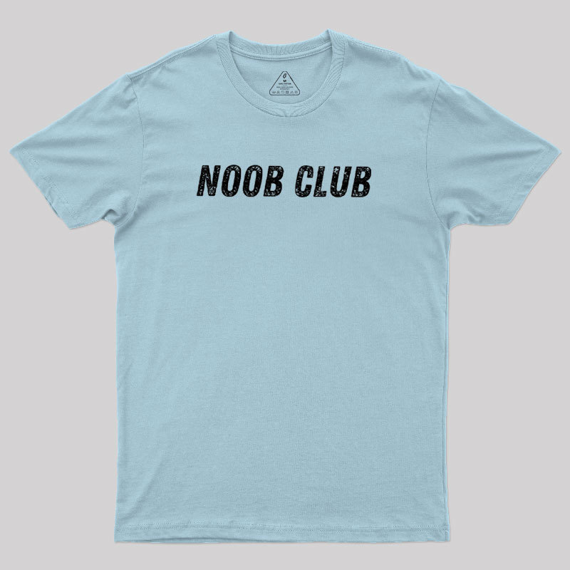 Noob Club Geek T-Shirt