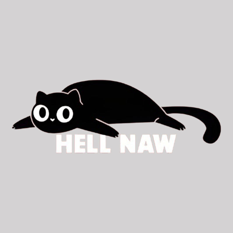 Hell Naw Geek T-Shirt