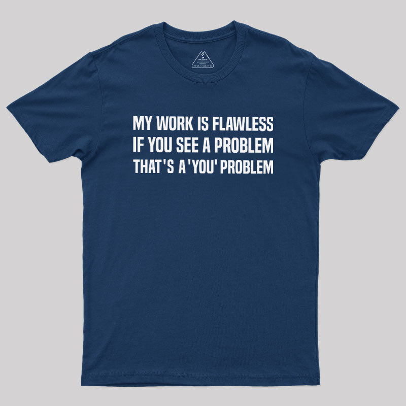Flawless Logic Geek T-Shirt
