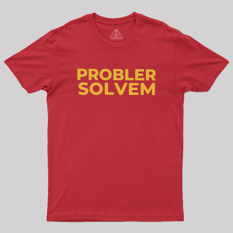 Probler Solvem Geek T-Shirt