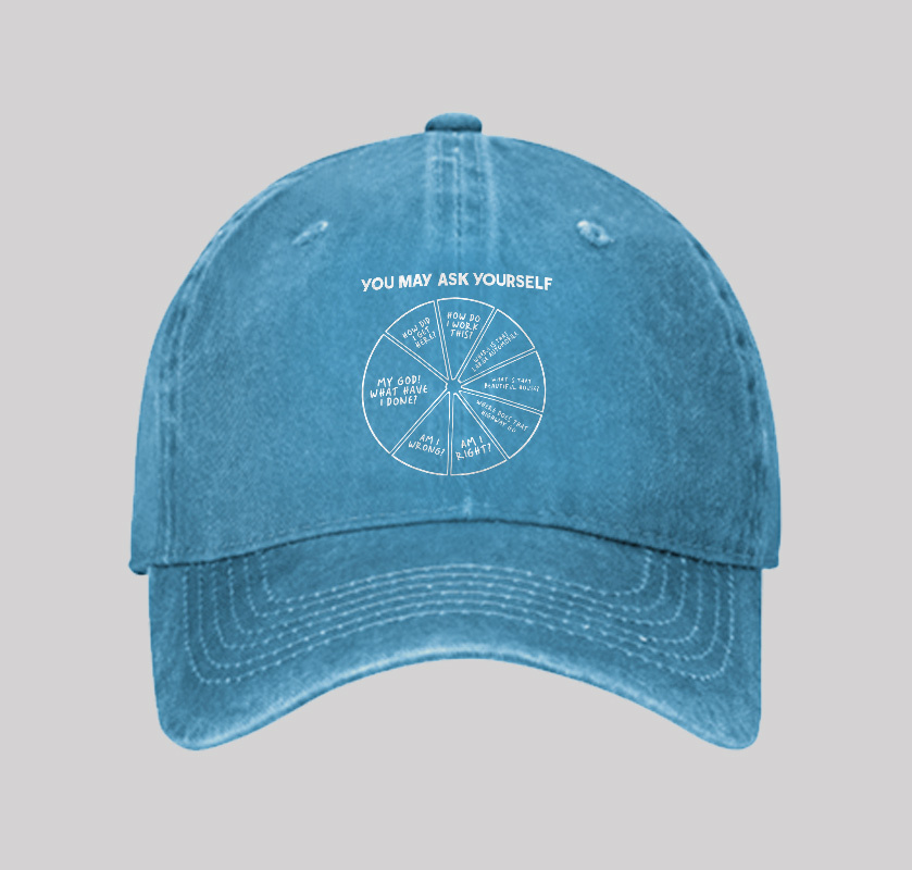 You May Ask Yourself Washed Vintage Baseball Cap