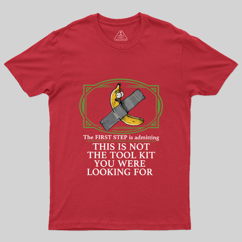 This Is Not The Tool Kit You Were Looking For Geek T-Shirt