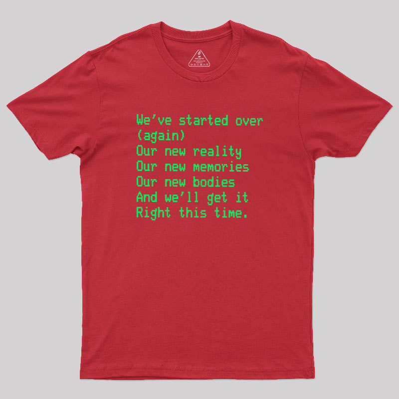Reboot Reality Geek T-Shirt