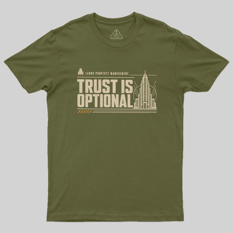 Trust Is Optional Geek T-Shirt