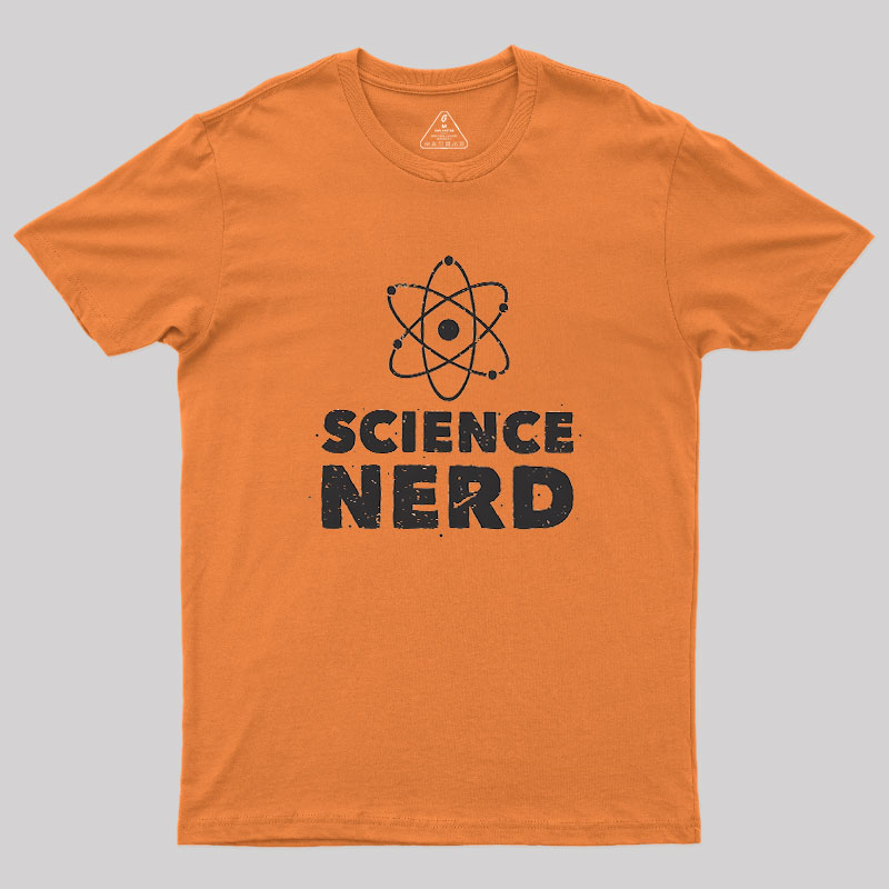 Science Nerd Geek T-Shirt