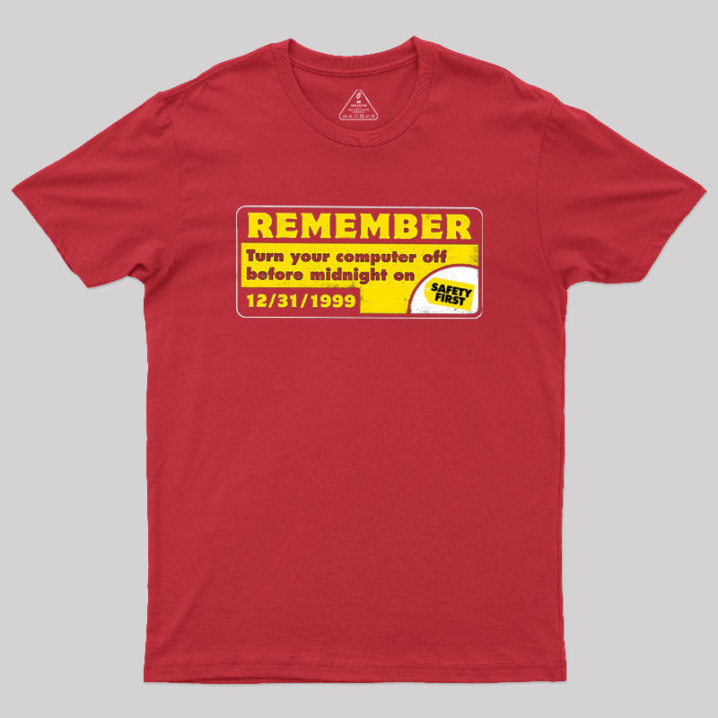 Remember 99 Geek T-Shirt