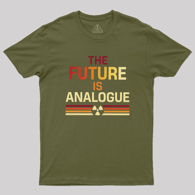 The?Future?Is?Analogue Geek T-Shirt
