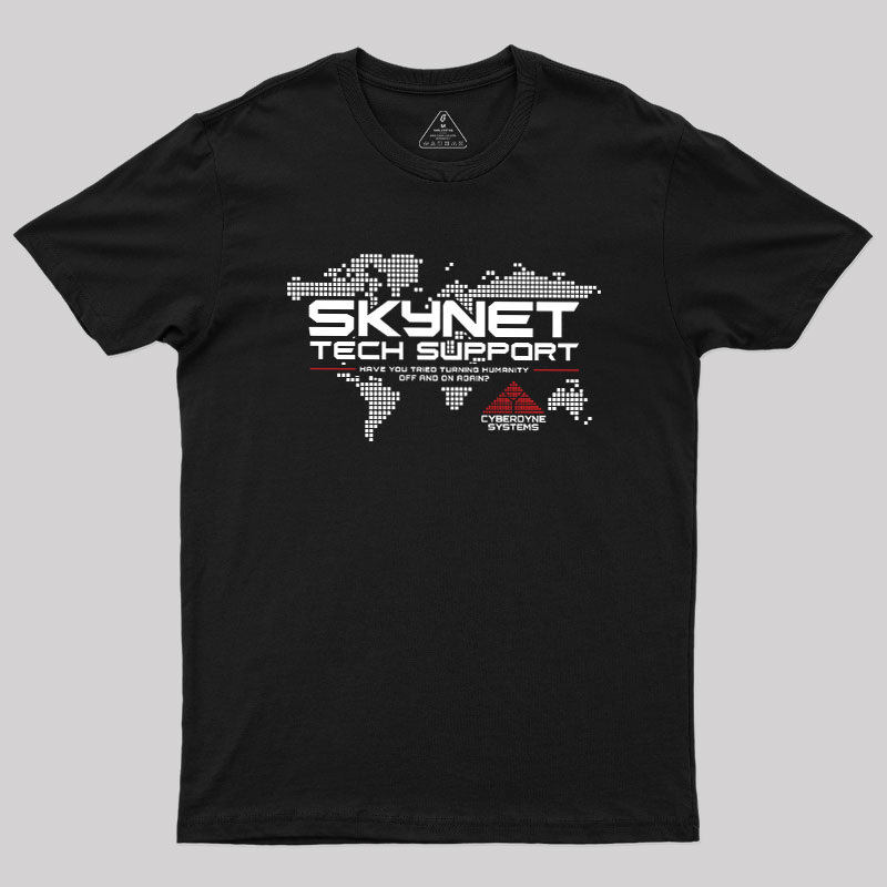 Skynet Tech Support Geek T-Shirt