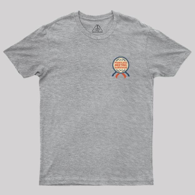 Pointless Meeting Survivor Geek T-Shirt