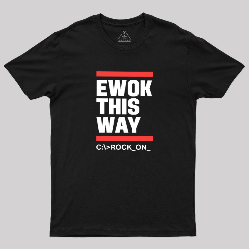 Ewok This Way Geek T-Shirt