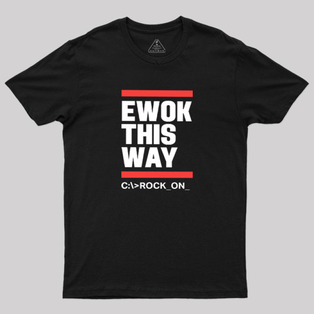 Ewok This Way Geek T-Shirt