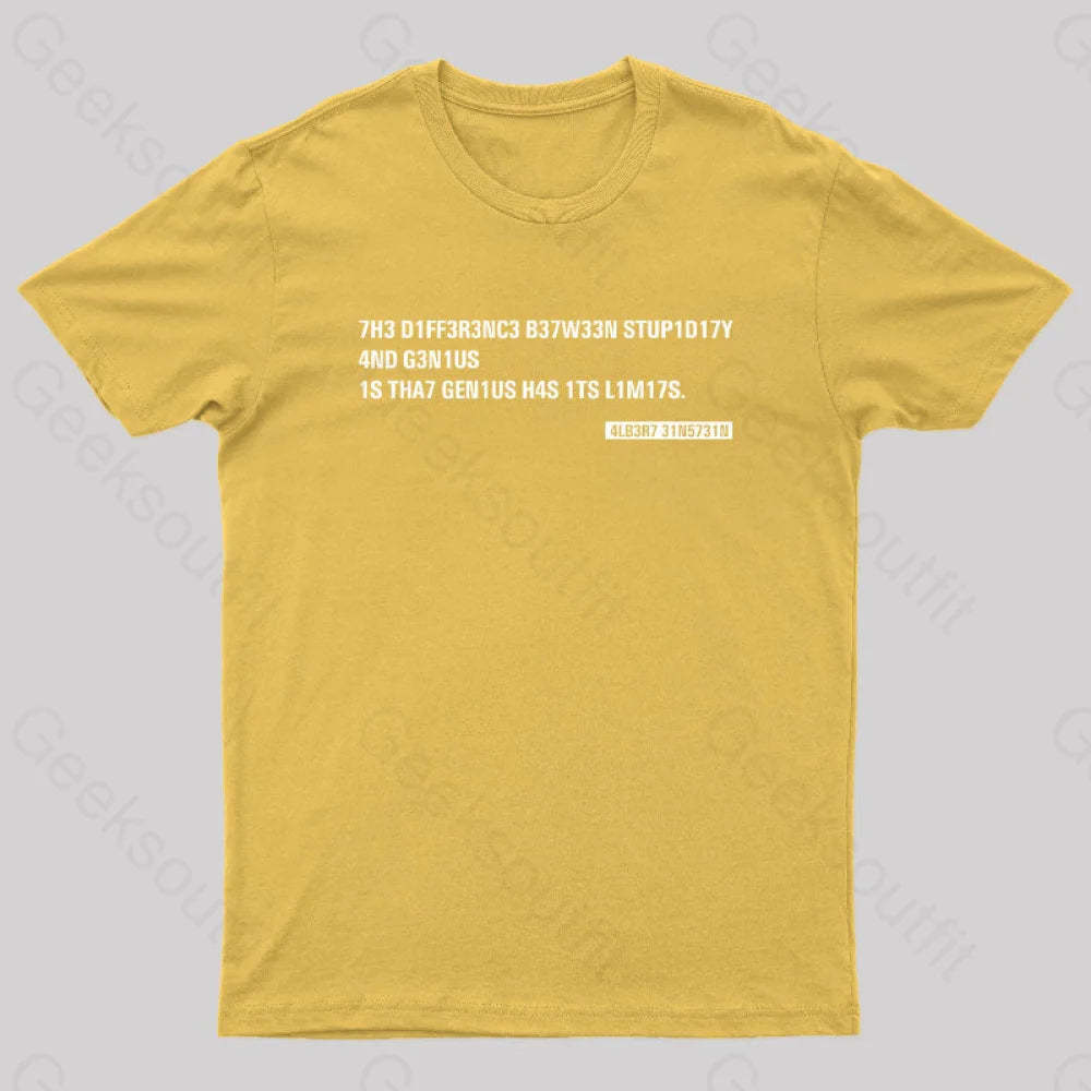 Einstein Quotes Code 7H3 Diff3R3Nc3 B37W33N Stup1D17Y T-Shirt Yellow / S