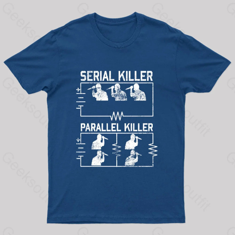 Electrical Circuit Serial Parallell Killer Geek T-Shirt Navy / S