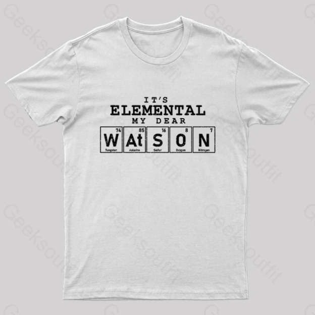 Elemental My Dear Watson Geek T-Shirt White / S