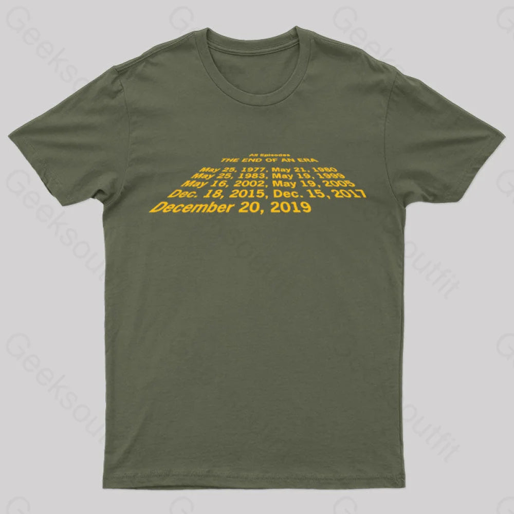 End Of An Era Geek T-Shirt Army Green / S