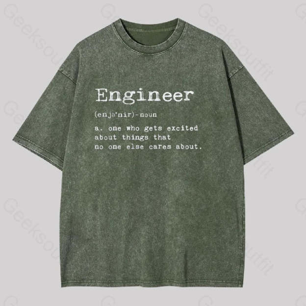 Engineer Definition Geek Washed T-Shirt Army Green / S