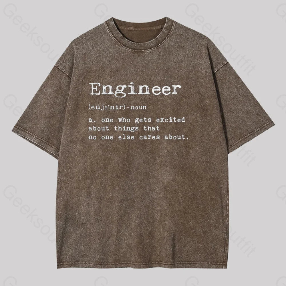 Engineer Definition Geek Washed T-Shirt Coffee / S