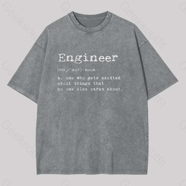 Engineer Definition Geek Washed T-Shirt Grey / S