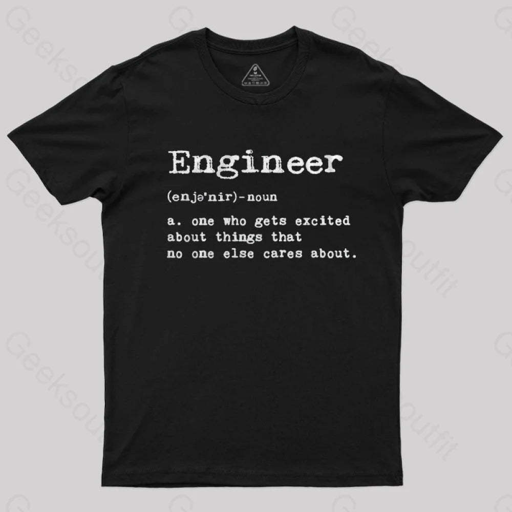 Engineer Definition Nerd T-Shirt Black / S