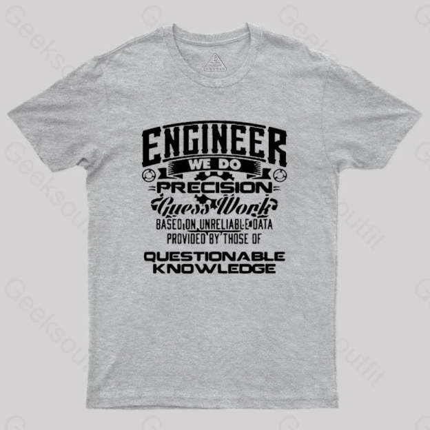 Engineer We Do Geek T-Shirt Grey / S