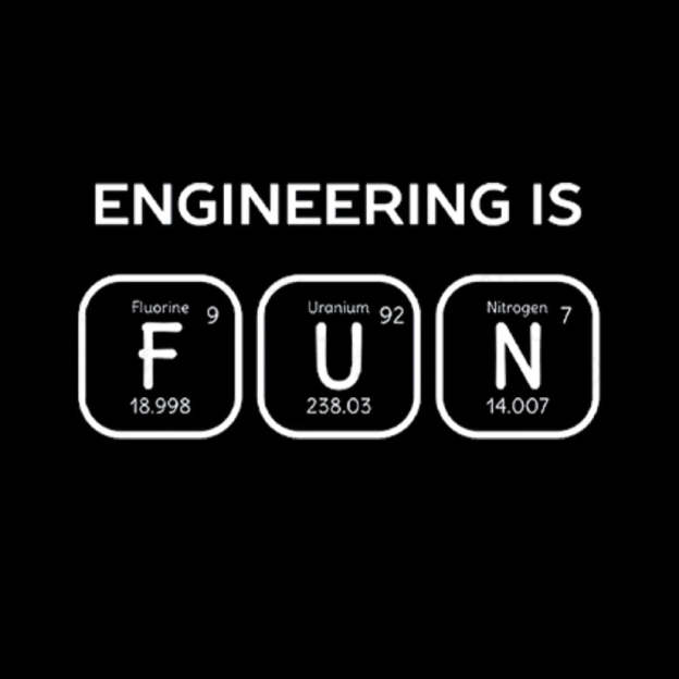 Engineering Is Fun T-Shirt