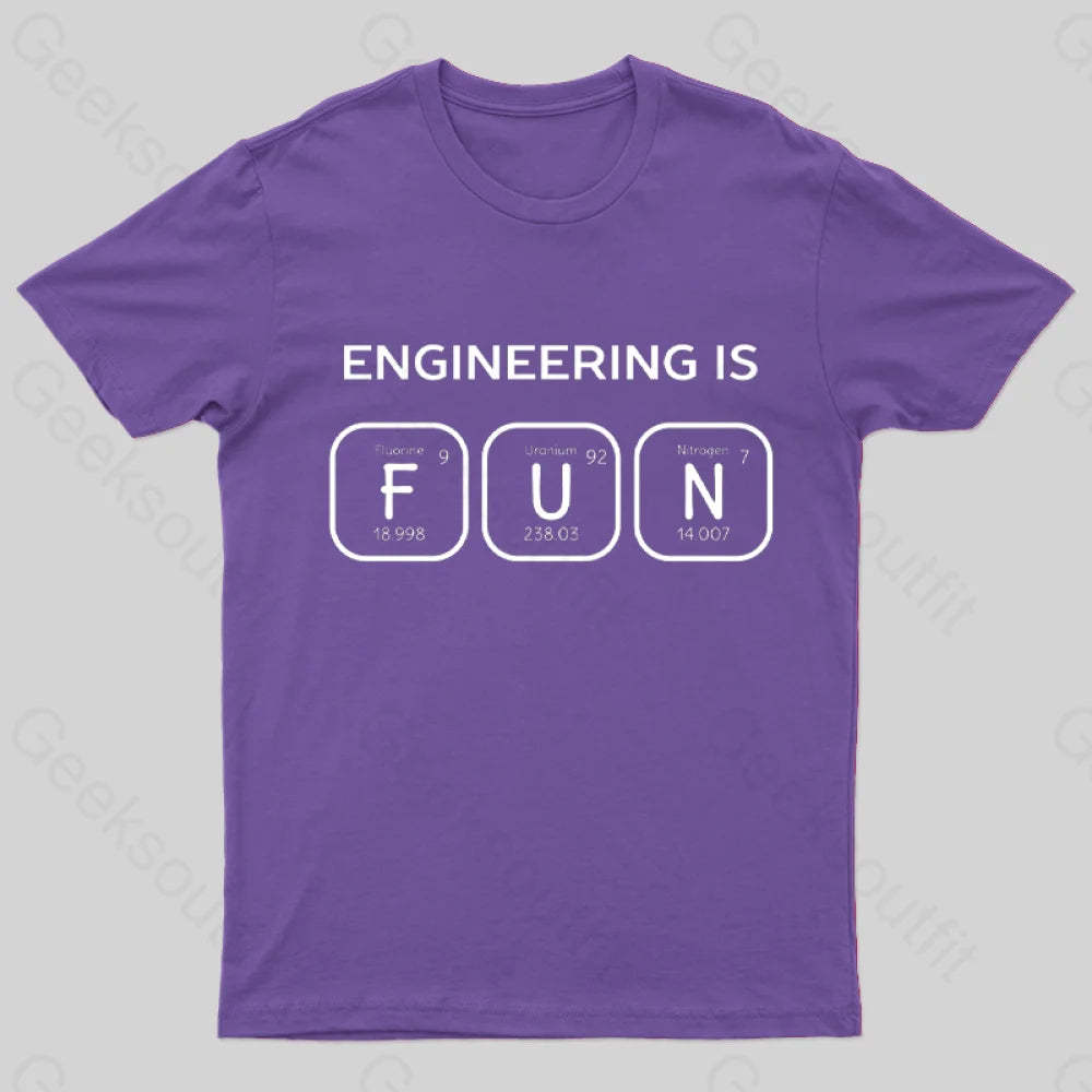 Engineering Is Fun T-Shirt Purple / S