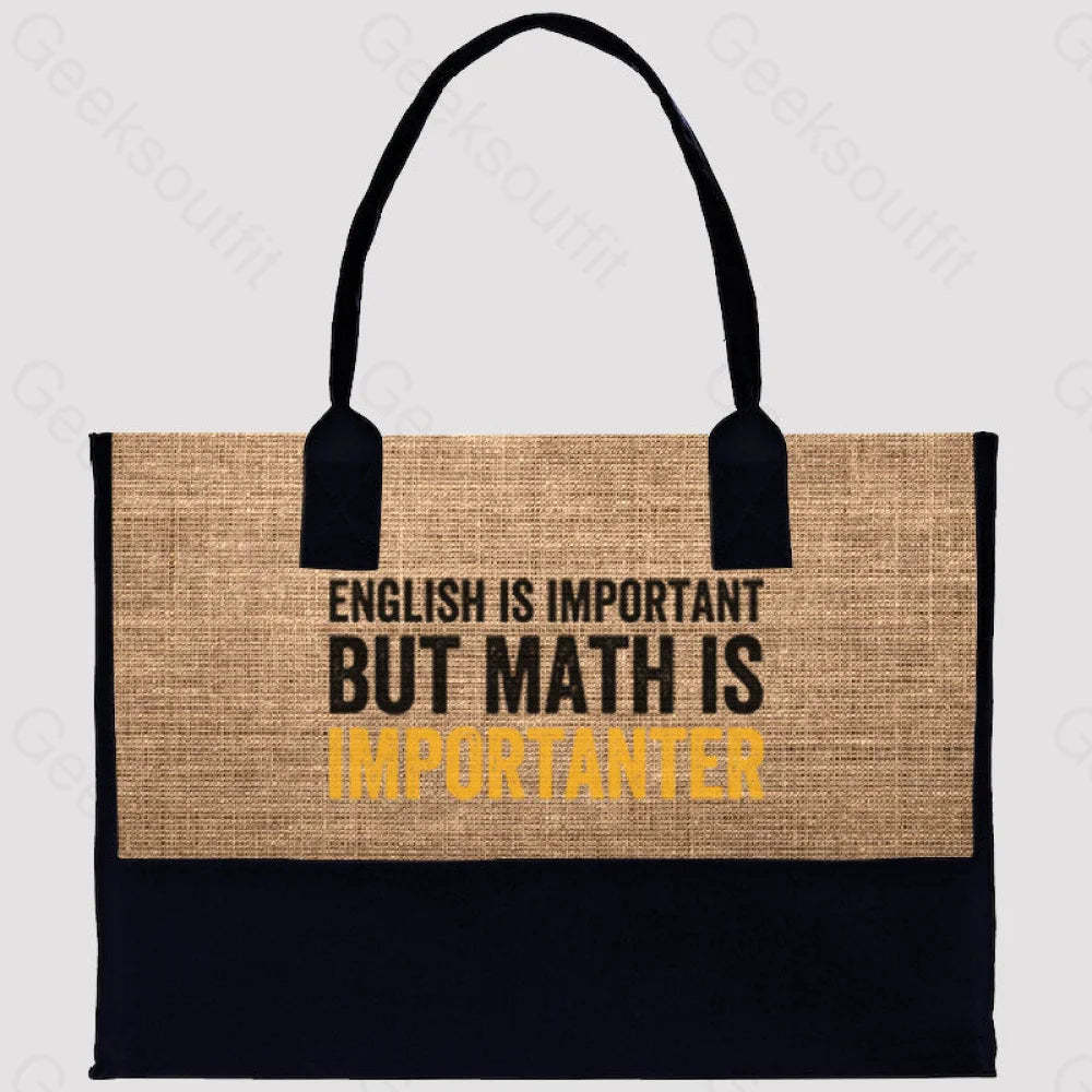 English Is Important But Math Importanter Cotton Tote Bag