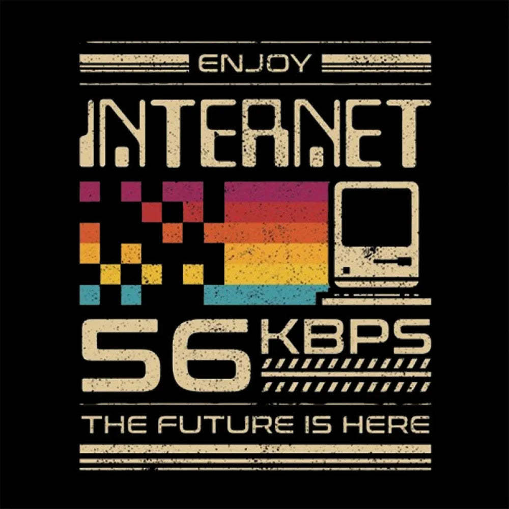 Enjoy Internet 56 Kbps The Future Is Here Nerd T-Shirt