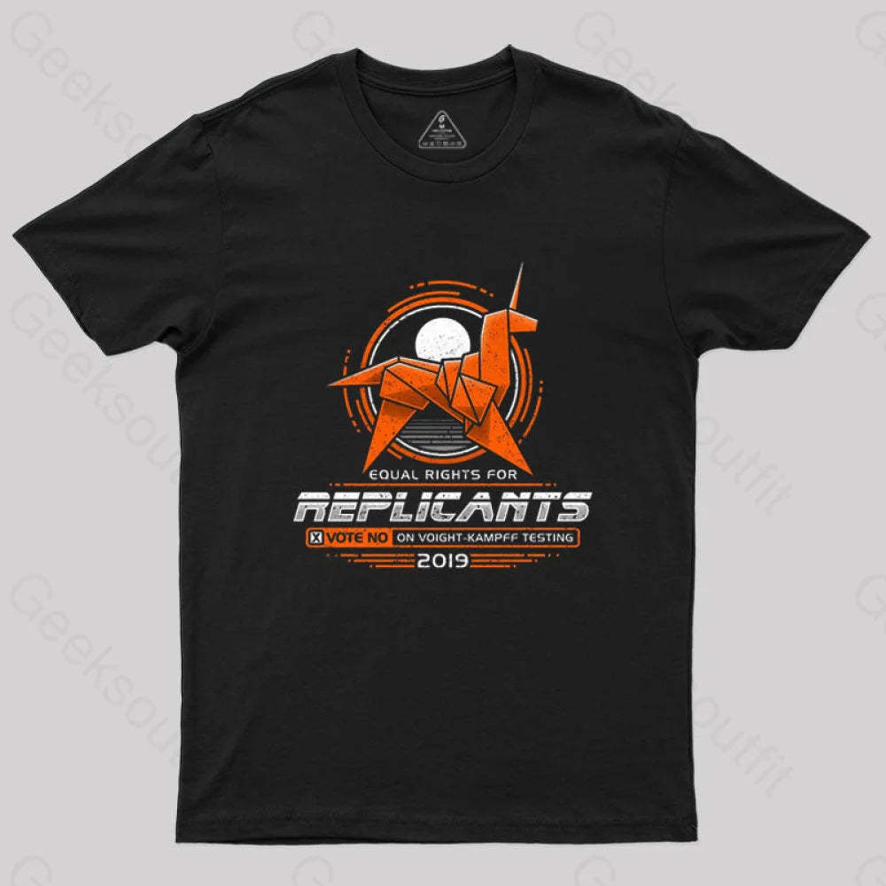 Equal Rights For Replicants T-Shirt Black / S