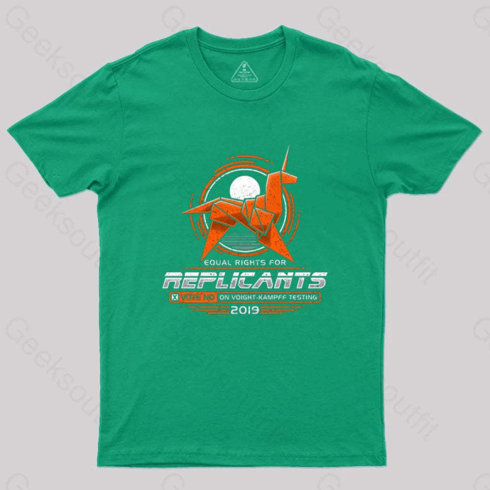 Equal Rights For Replicants T-Shirt Green / S