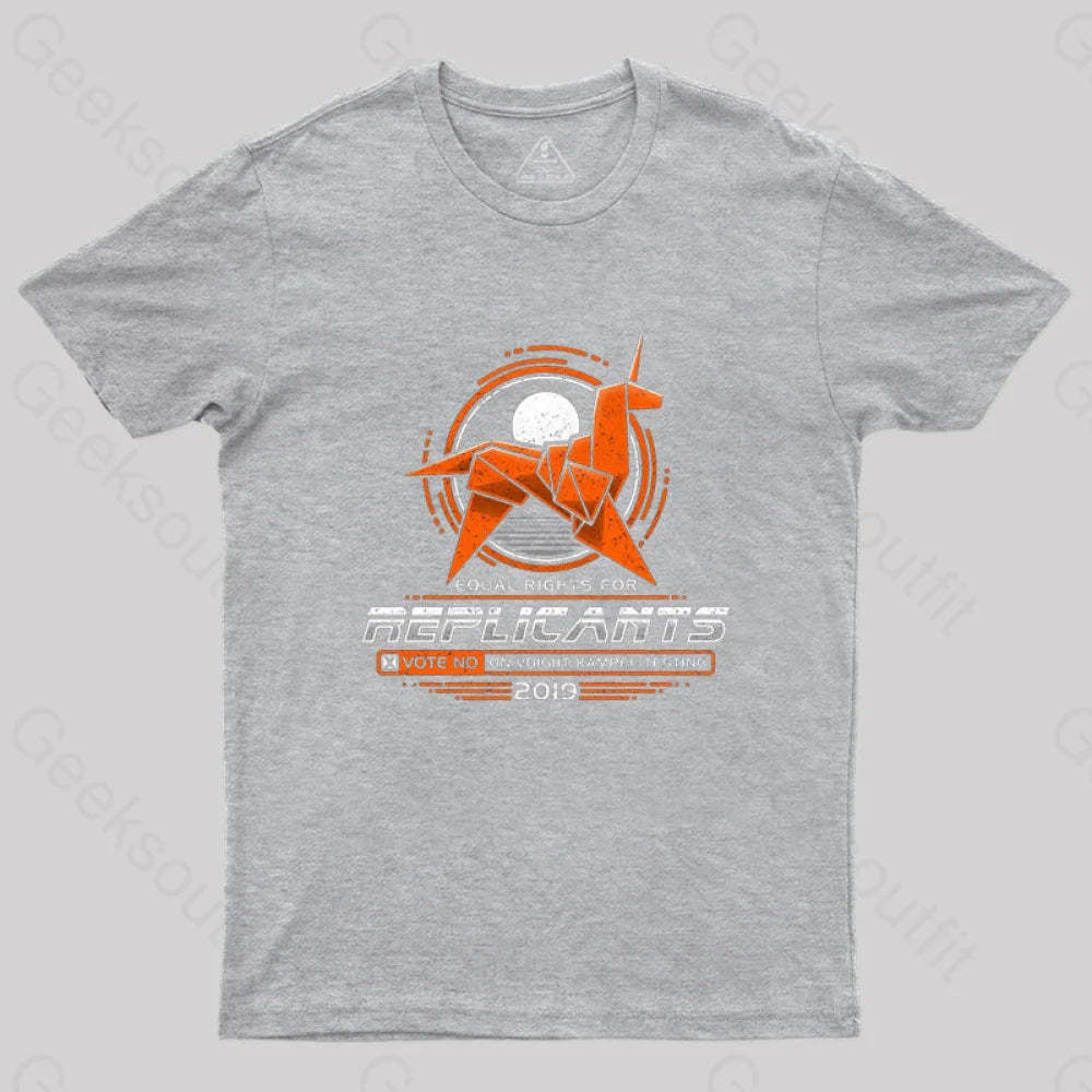 Equal Rights For Replicants T-Shirt Grey / S
