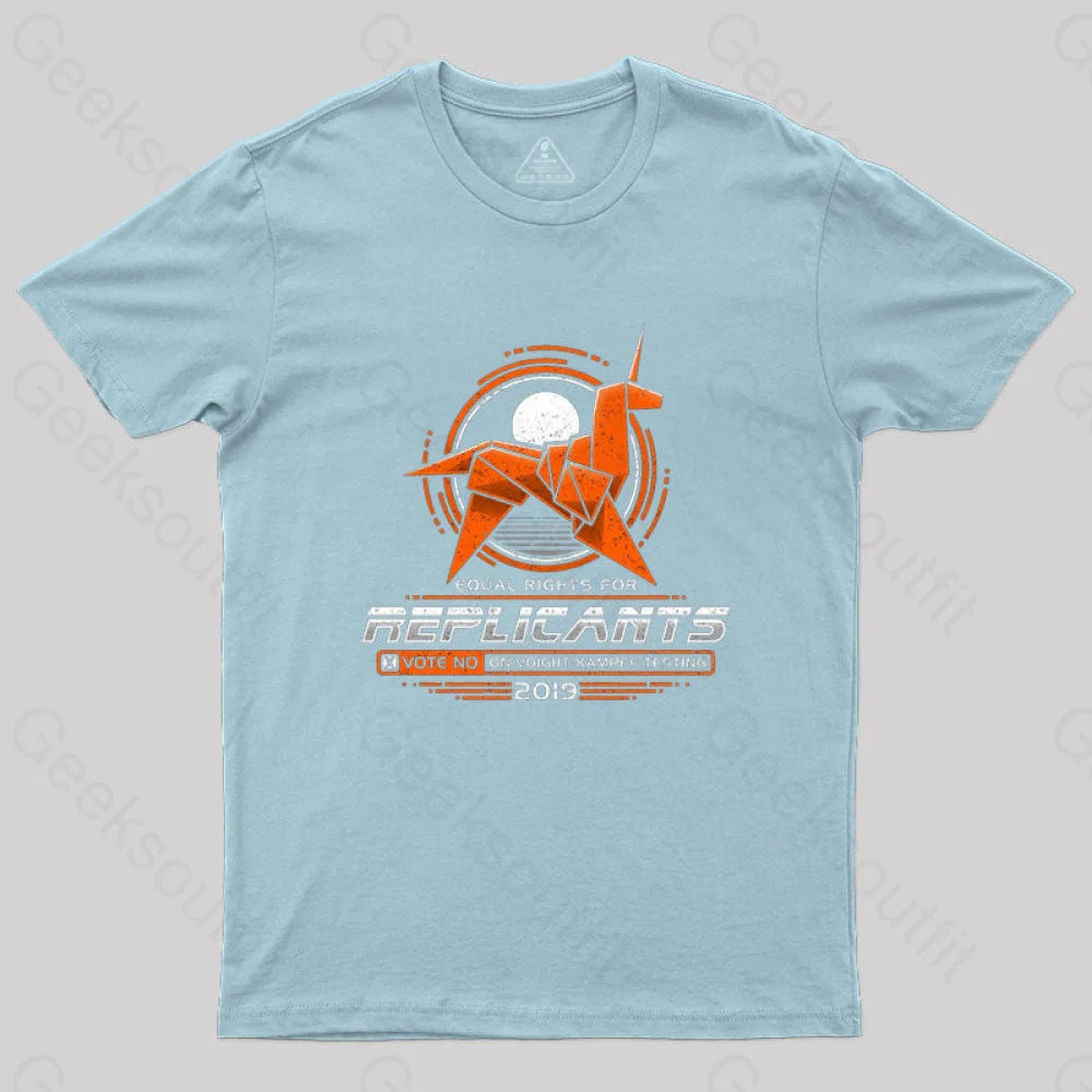 Equal Rights For Replicants T-Shirt Light Blue / S