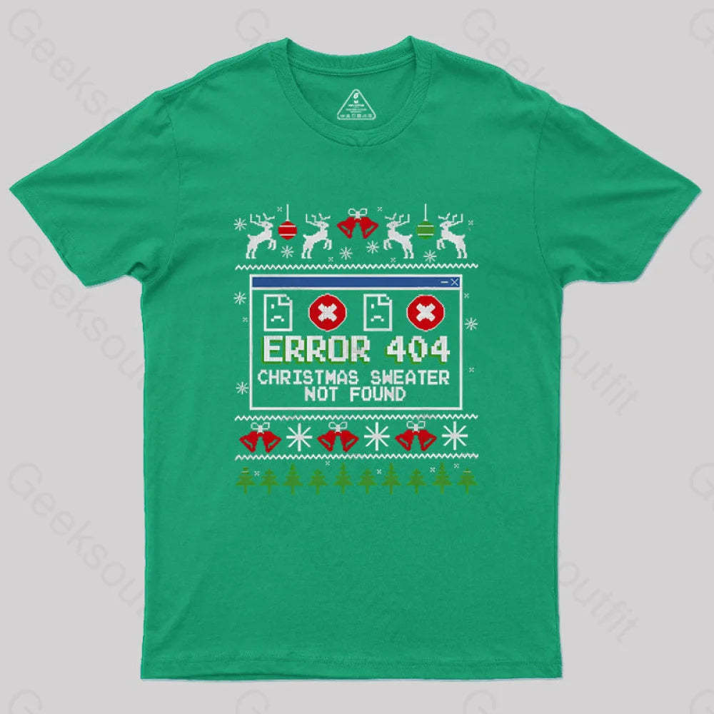 Error 404 Christmas Sweater Not Found Geek T-Shirt Green / S