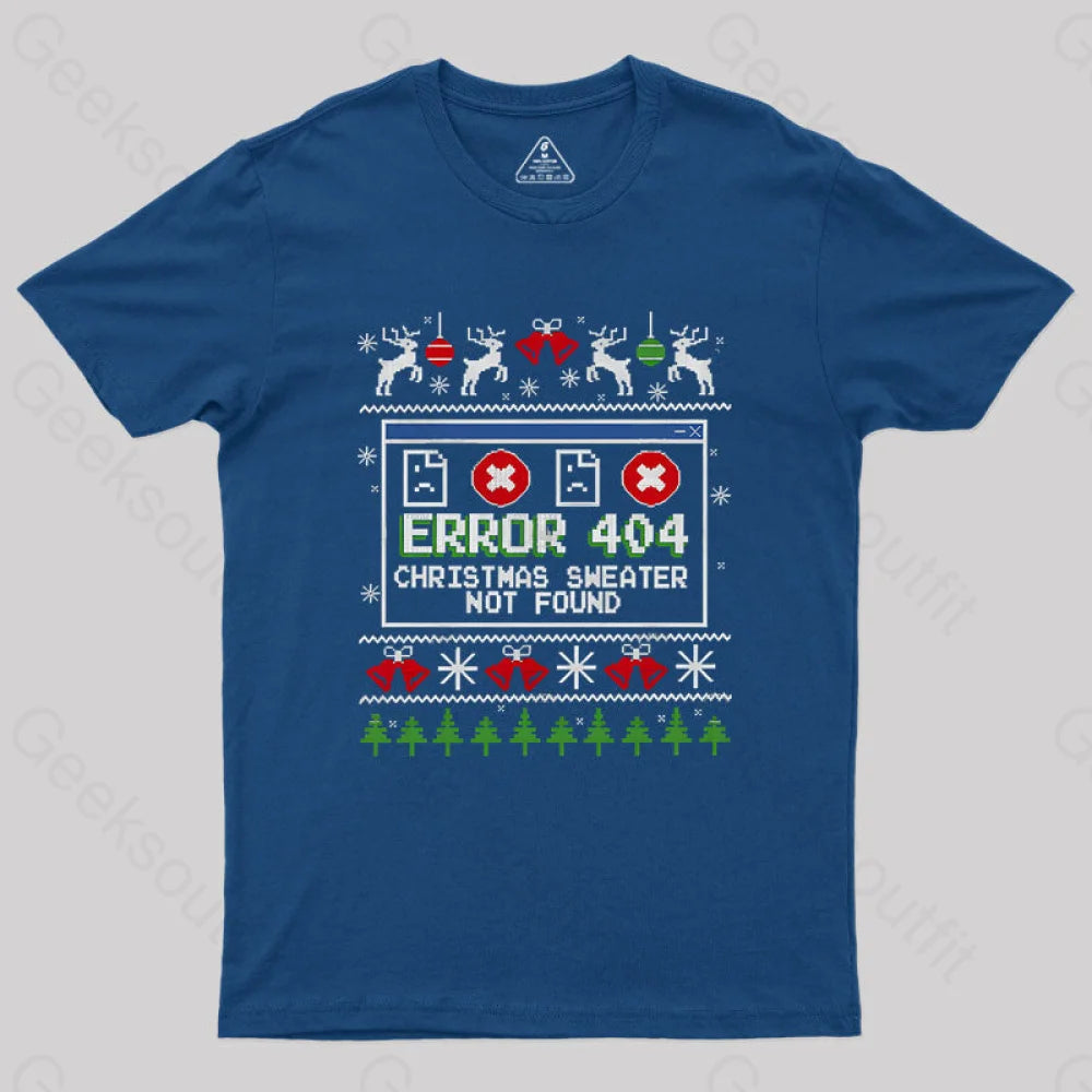 Error 404 Christmas Sweater Not Found Geek T-Shirt Navy / S