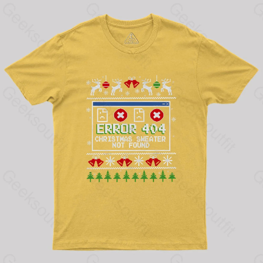 Error 404 Christmas Sweater Not Found Geek T-Shirt Yellow / S