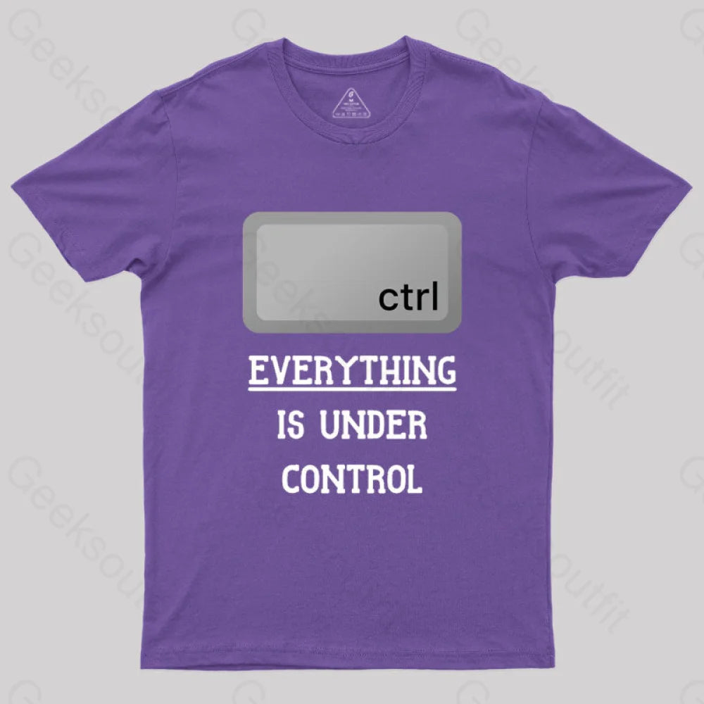 Everything Is Under Ctrl Geek T-Shirt Purple / S
