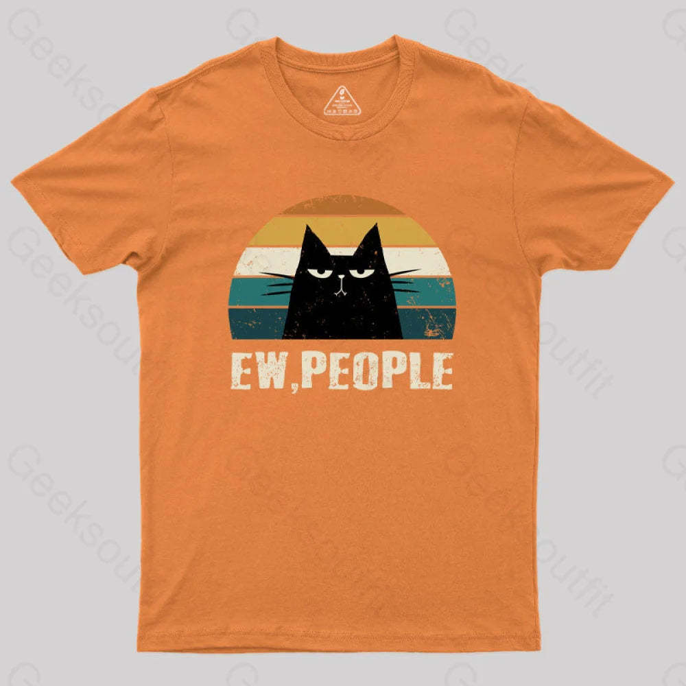 Ew People Funny Cat Geek T-Shirt Orange / S