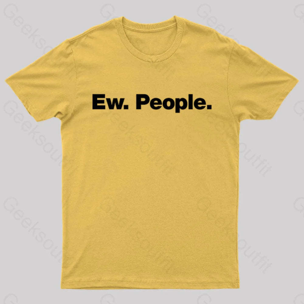 Ew People Geek T-Shirt Yellow / S