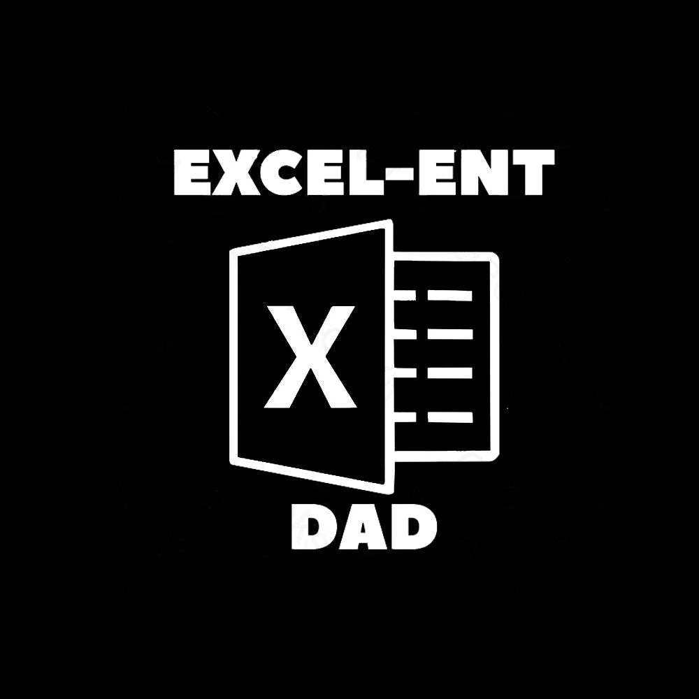 Excel-Ent Fathers Day Nerd T-Shirt