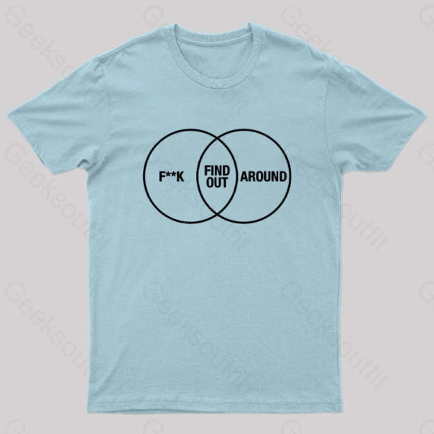 F Around And Find Out Venn Diagram Nerd T-Shirt Light Blue / S