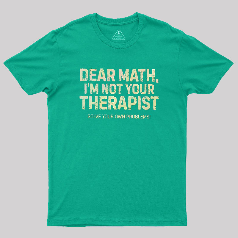Dear Math Geek T-Shirt
