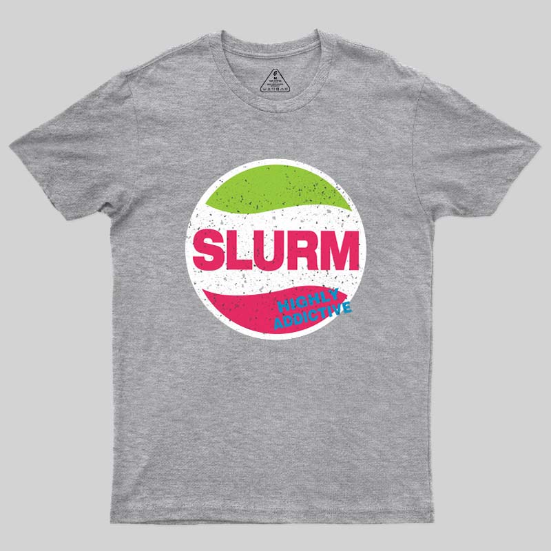 Slurmy Geek T-Shirt
