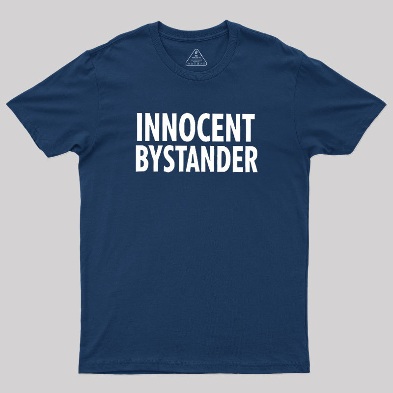 Innocent Bystander Geek T-Shirt