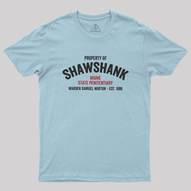 Property of Shawshank Geek T-Shirt