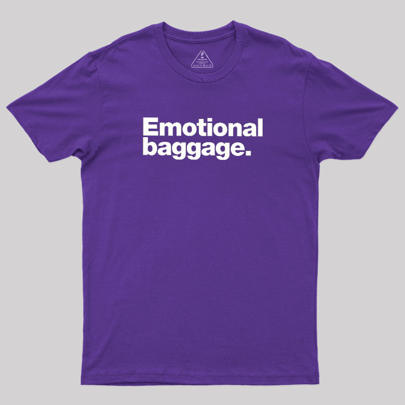 Emotional Baggage Geek T-Shirt