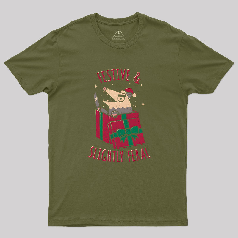 Festive & Slightly Feral Geek T-Shirt